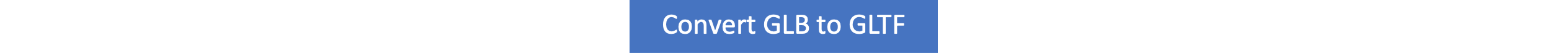 GLB’den GLTF’ye